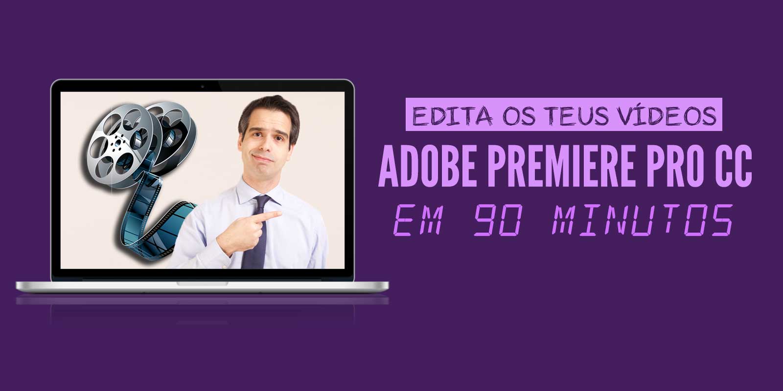 Curso - Adobe Premiere Pro CC em 90 Minutos